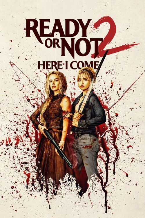 فيلم Ready or Not 2: Here I Come 2026